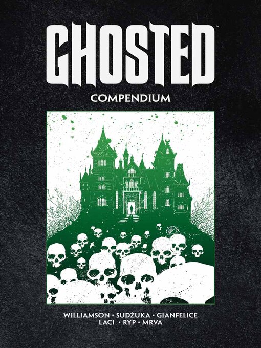 Title details for Ghosted (2013) by Joshua Williamson - Available